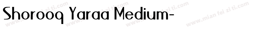 Shorooq Yaraa Medium字体转换